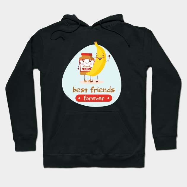 Best friends forever - Banana & Peanut butter Hoodie by SoftFigurine